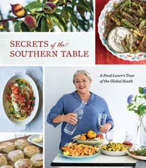 Secrets of the Southern Table: A Food Lover s Tour of the Global South  Cookbook Online Sale