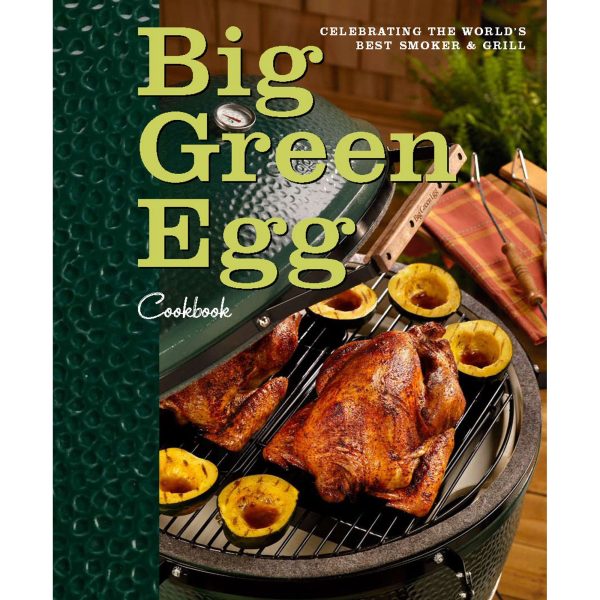 Big Green Egg Cookbook: Celebrating the Ultimate Cooking Experience (Volume #1) Online Hot Sale